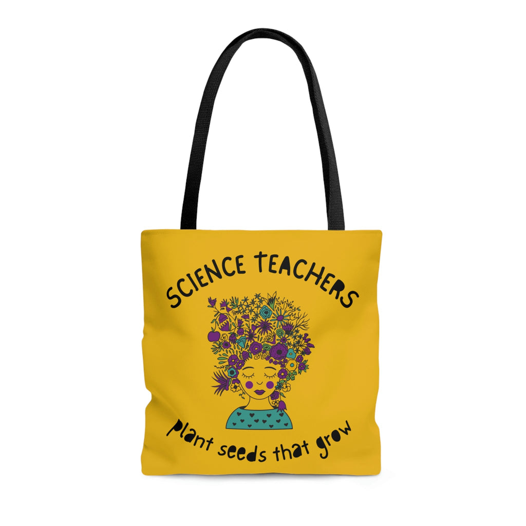 Science Teachers Plant Seeds That Grow | Canvas Tote Bag